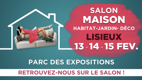 Retrouvez Plein Jour Rénovation au Salon de l’Habitat de Lisieux : concrétisez vos projets les 13, 14 et 15 février