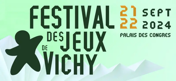 De retour du Salon pro des jeux de société de Vichy 2024 !