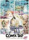 Jeu Comix Trip