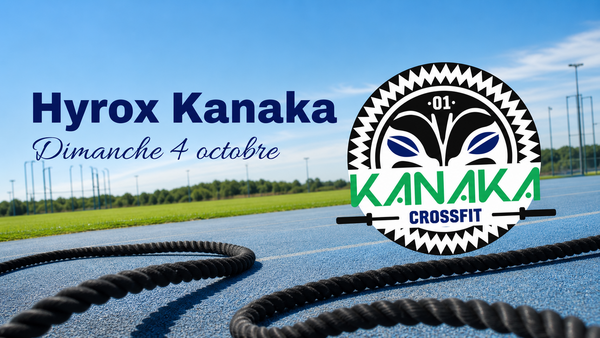  HYROX CHALLENGE BY KANAKA – LE DÉFI SE VIT À DEUX ! 