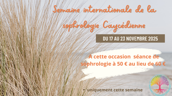 Semaine internationale de la sophrologie Caycédienne du 17 au 23 novembre 2025