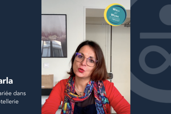 Salariée dans l’hôtellerie et animatrice du Well At Work® : Carla témoigne