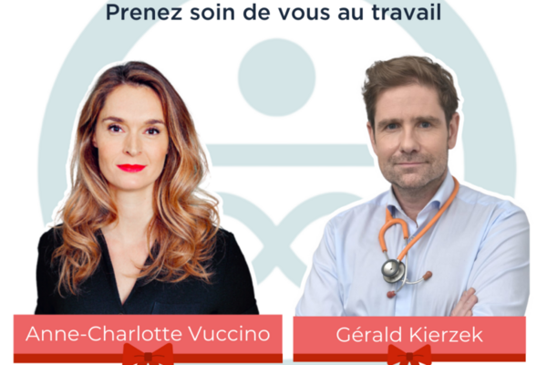 Prendre soin de sa santé au travail selon le médecin urgentiste Gérald Kierzek
