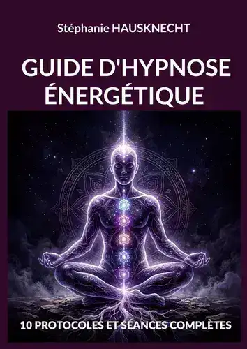 Guide d'Hypnose Énergétique