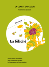 La collection "La clarté du coeur", la félicité