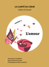 La collection "La clarté du coeur", l'amour