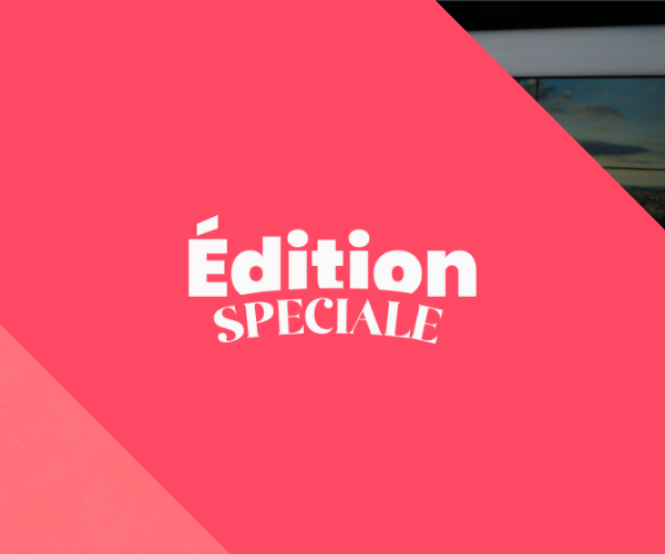 Édition spéciale : la parole aux journalistes !