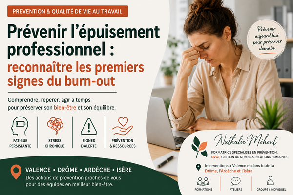 Prévenir l'épuisement professionnel : reconnaître les premiers signes du burn-out à Valence, en Drôme, Ardèche et Isère