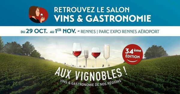 Salon vins et gastronomie – Rennes 2022