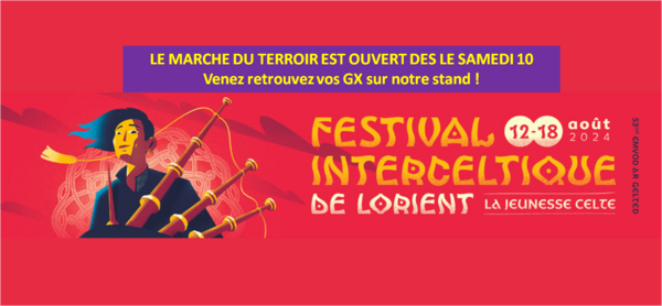 Retrouvez-nous au Festival Interceltique de Lorient dès le