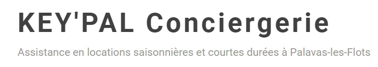 KEY’PAL Conciergerie à PALAVAS-LES-FLOTS
Interface entre les propriétaires et les locataires saisonniers,
Sandrine, la directrice, et Nadège son bras droit, gèrent , l’ensemble des tâches liées à la location saisonnière :
Publicités, validation de la qualité des locataires, gestion des services
administratifs et financiers de la location, états des lieux à l’arrivée et à la sortie,
ménage impeccable à la sortie des locataires pour accueillir les suivants
06 25 03 95 60