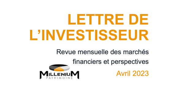 Lettre de l'investisseur - Avril 2023