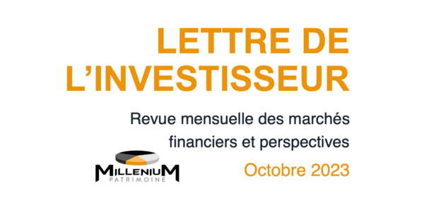 Lettre de l'investisseur - Octobre 2023