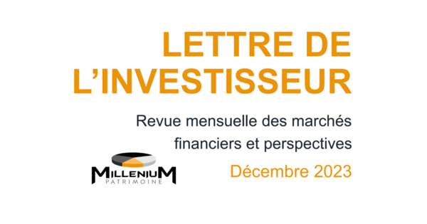 Lettre de l'investisseur - Décembre 2023