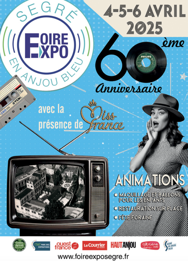 FOIRE DE SEGRE : PRESENT SUR LA FOIRE DE SEGRE DU 04 AU 06 AVRIL 2025 POUR REALISER VOS PROJETS AVANT L'ETE 