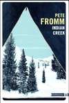 Pete Fromm, indian creek