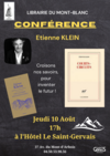 Venez nombreux rencontrer Etienne KLEIN jeudi 10 Août prochain à 17h à l'Hôtel Le Saint-Gervais pour une conférence suivie d'une dédicace !