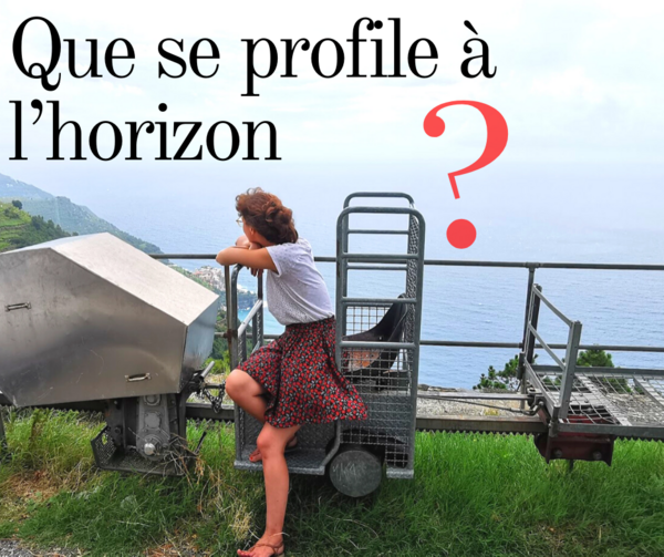 Que se profile à l’Horizon ?