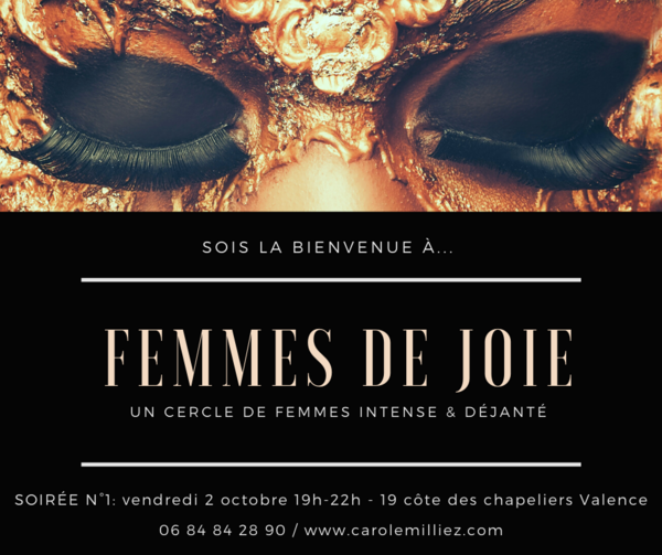 1 Soirée « Femmes de joie » le 2 octobre à Valence !