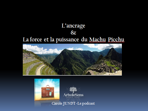 L'ancrage au cœur de la plus belle cité Inca : Le Machu Picchu au Pérou.