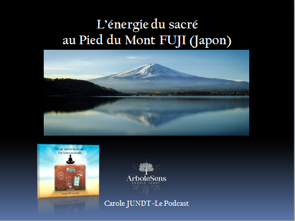 Le "Sacré" aux pieds du Mont FUJI (Japon)