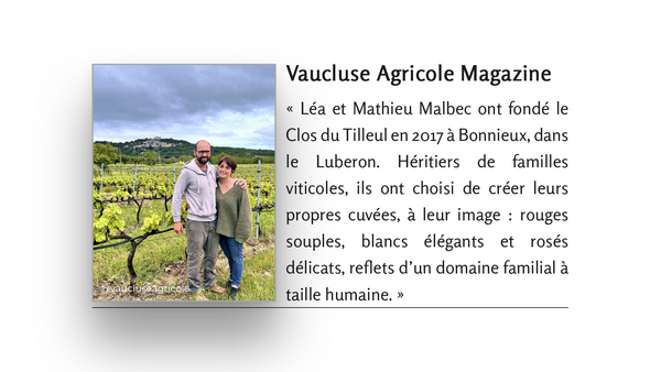 Vaucluse Agricole raconte l’histoire du Clos du Tilleul à Bonnieux !