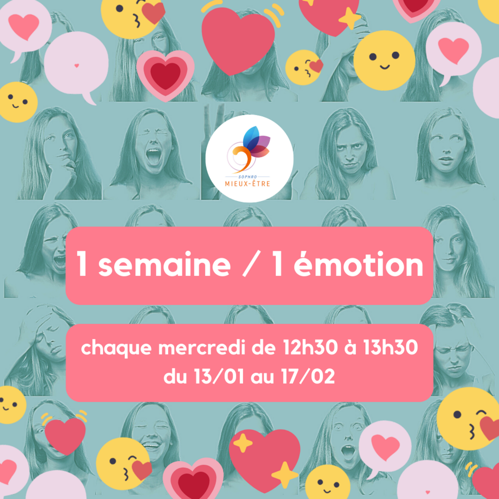 Séances 1 semaine / 1 émotion