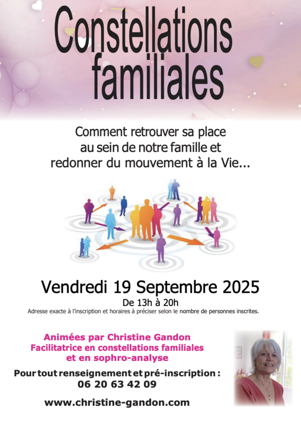 CONSTELLATIONS FAMILIALES : Vendredi 19 Septembre 2025