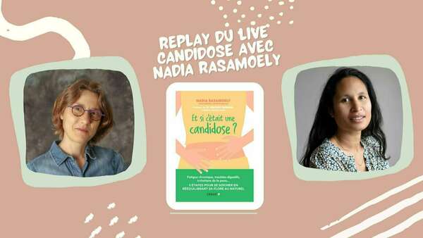 Tout savoir sur la candidose