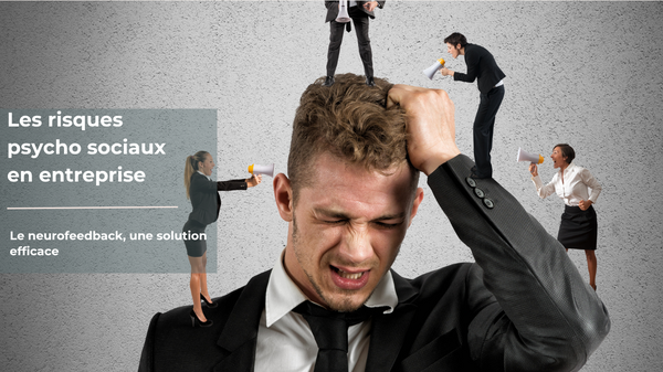 Les risques psycho sociaux en entreprise