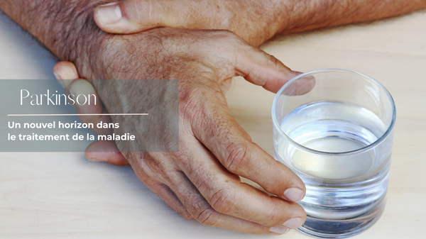 Un nouvel horizon dans le traitement de la maladie de Parkinson
