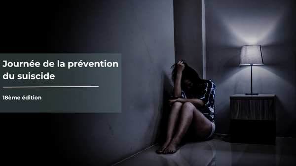 18ème édition de la journée de la prévention du suicide