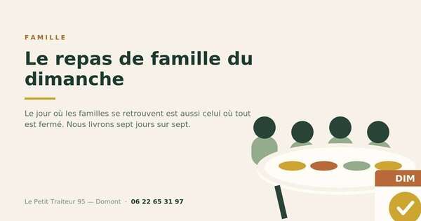 Traiteur livrant le dimanche pour un repas de famille dans le Val-d'Oise