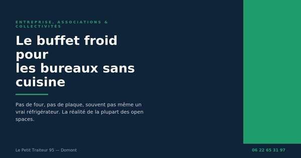 Buffet froid pour un bureau sans cuisine équipée