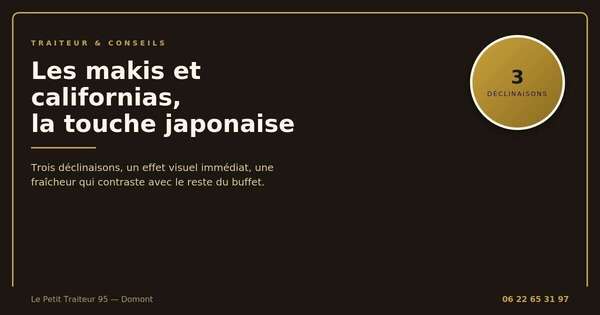 Makis et californias, la gamme japonaise du traiteur