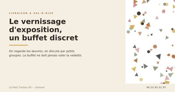 Buffet discret pour un vernissage d'exposition dans le Val-d'Oise