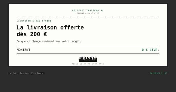 Livraison offerte dès 200 euros dans le Val-d'Oise