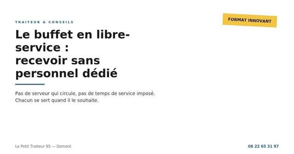 Le buffet en libre-service du Petit Traiteur 95