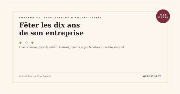 Fêter les dix ans de son entreprise dans le Val-d'Oise