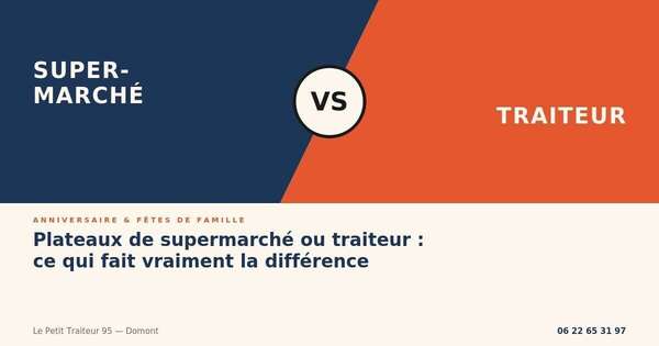 Plateaux de supermarché ou traiteur pour une fête de famille