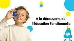 Education Fonctionnelle - Présentation