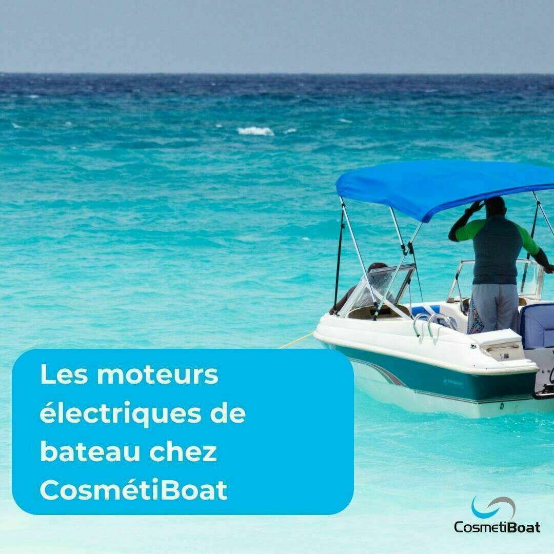 Les moteurs électriques de bateau et CosmétiBoat