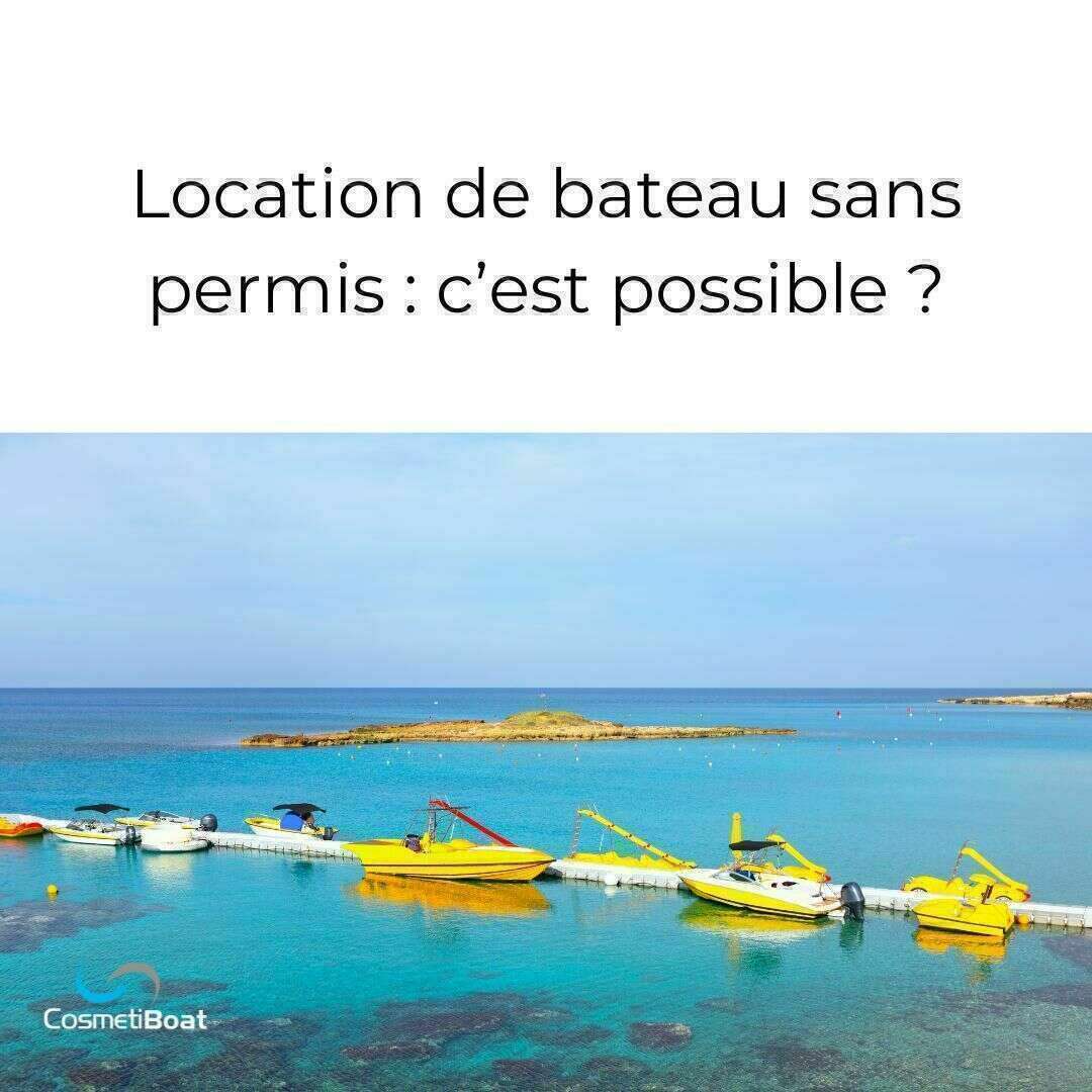 location bateau sans permis