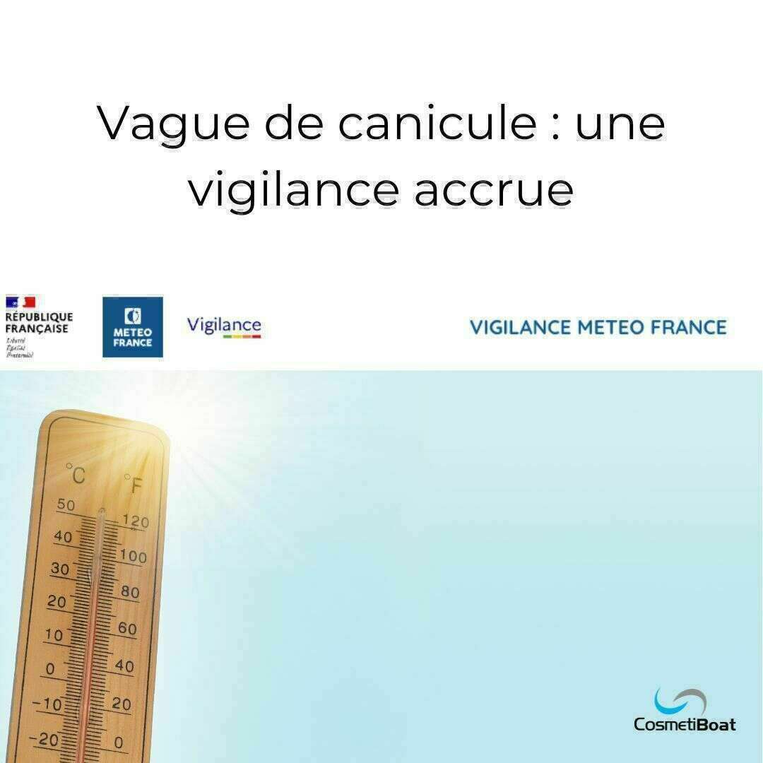 vague de canicule vigilance accrue 