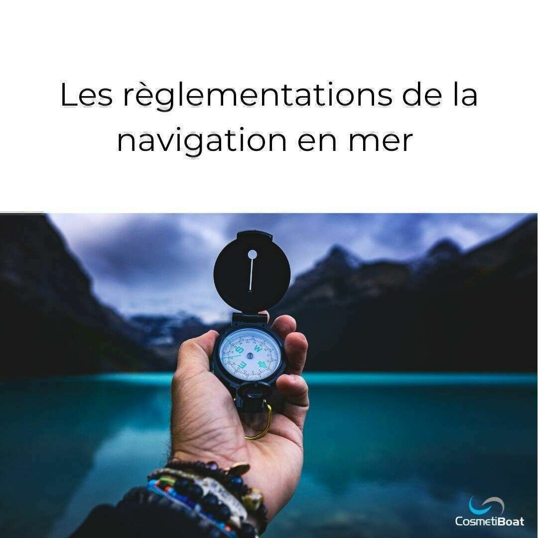 reglementation navigation en mer 