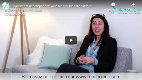 Comment accompagnez vous les troubles digestifs ?