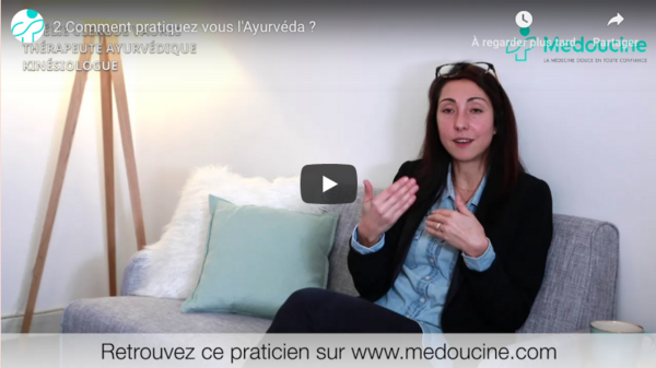 Comment pratiquez vous l'Ayurvéda ?