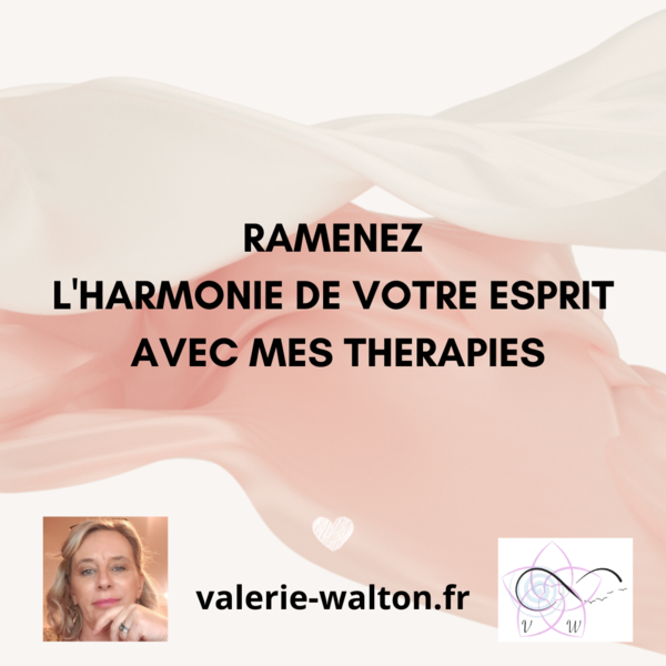 L'HARMONIE DE VOTRE ESPRIT