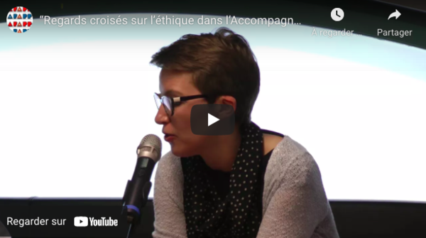 “Regards croisés sur l’éthique dans l’Accompagnement Professionnel Personnalisé”