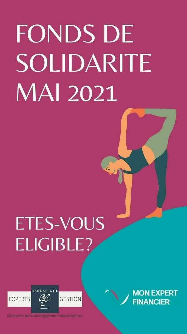 FONDS DE SOLIDARITE MAI 2021 : êtes-vous éligible?